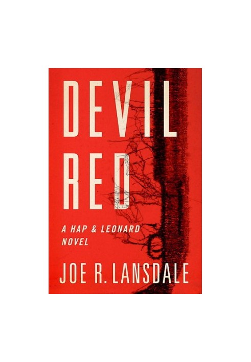 Devil Red ( Hap and Leonard 8 )