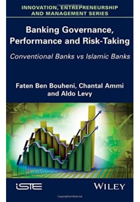 Banking governance, performance and risk-taking: conventional banks vs Islamic banks
