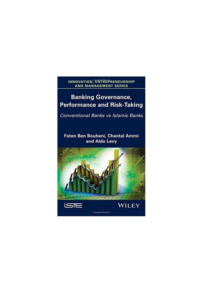 Banking governance, performance and risk-taking: conventional banks vs Islamic banks