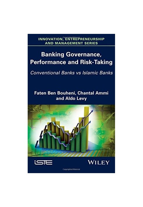Banking governance, performance and risk-taking: conventional banks vs Islamic banks