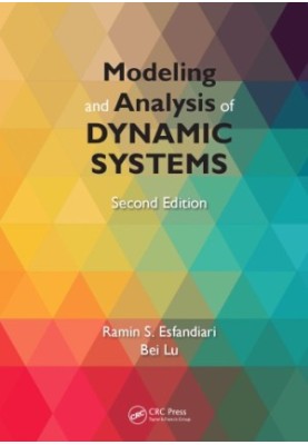 Modeling and Analysis of Dynamic Systems, Second Edition