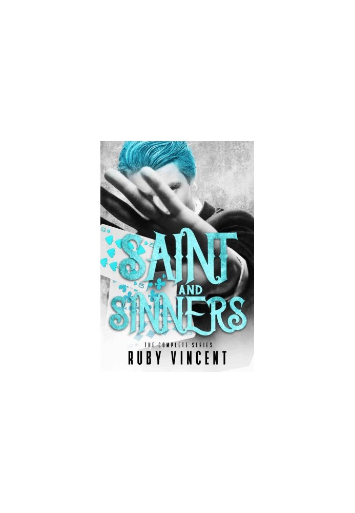 Saint and Sinners