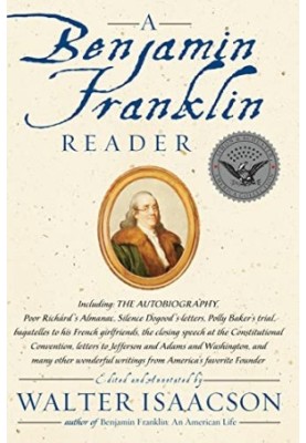 A Benjamin Franklin Reader
