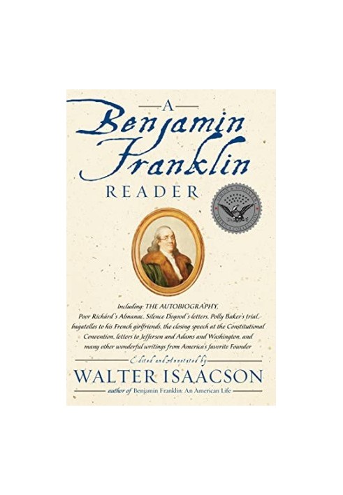A Benjamin Franklin Reader
