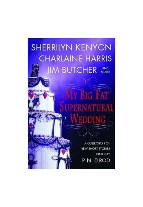 My Big Fat Supernatural Wedding