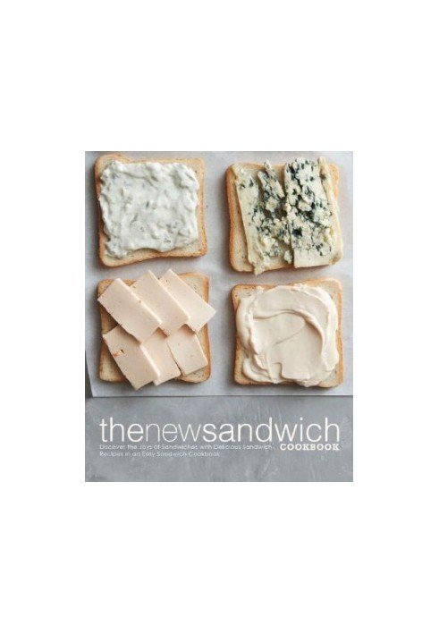 The New Sandwich Cookbook