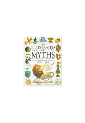 The Illustrated Book of Myths