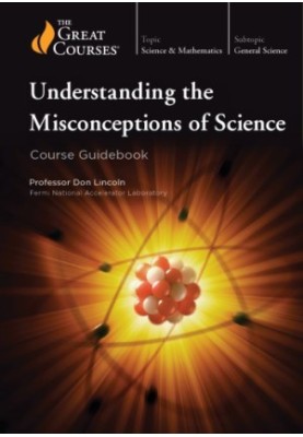 Understanding the Misconceptions of Science