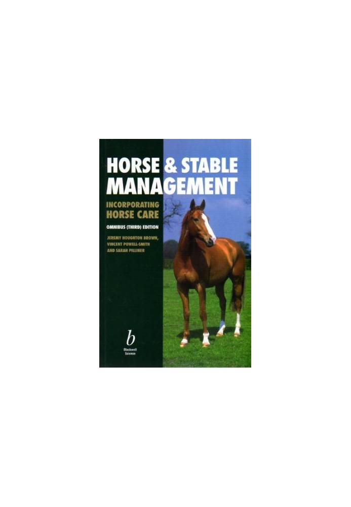 Horse and Stable Management Incorporating Horse Care - Incorporating Horse Care