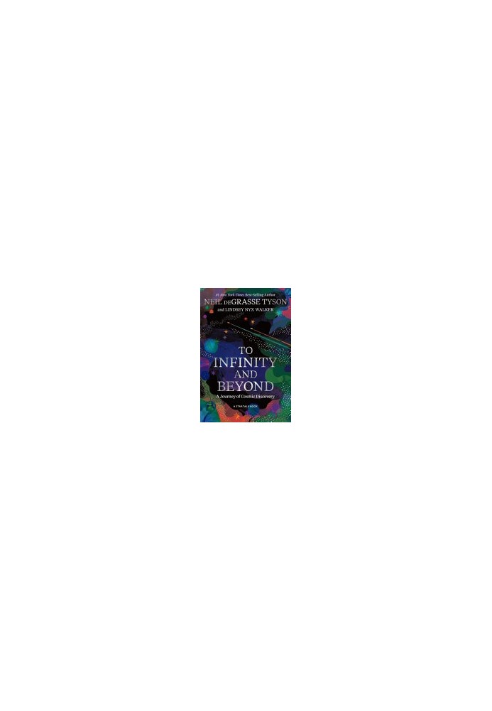 To Infinity and Beyond: A Journey of Cosmic Discovery