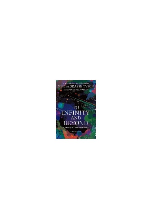 To Infinity and Beyond: A Journey of Cosmic Discovery