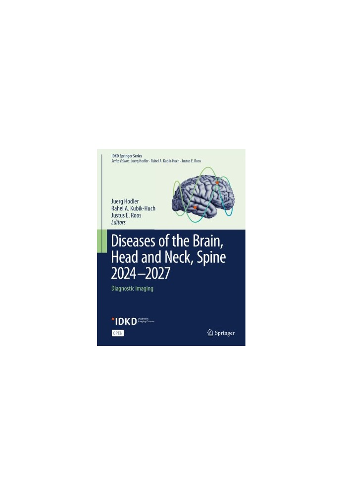 Diseases of the Brain, Head and Neck Spine 2024-2027: Diagnostic Imaging