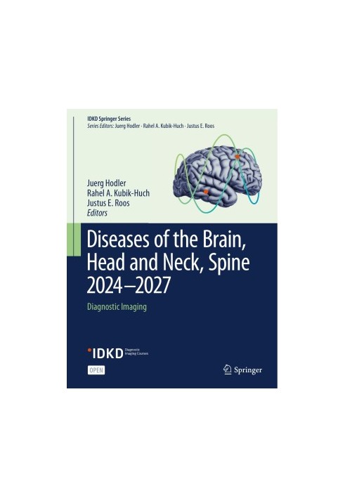 Diseases of the Brain, Head and Neck Spine 2024-2027: Diagnostic Imaging