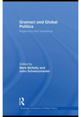 Gramsci and Global Politics