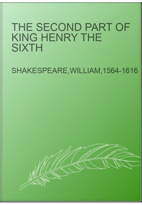 The Second part of King Henry the Sixth