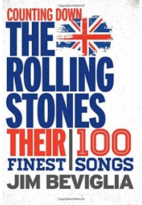 Counting Down the Rolling Stones: Their 100 Finest Songs