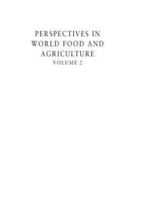 Perspectives in World Food and Agriculture, Volume 2