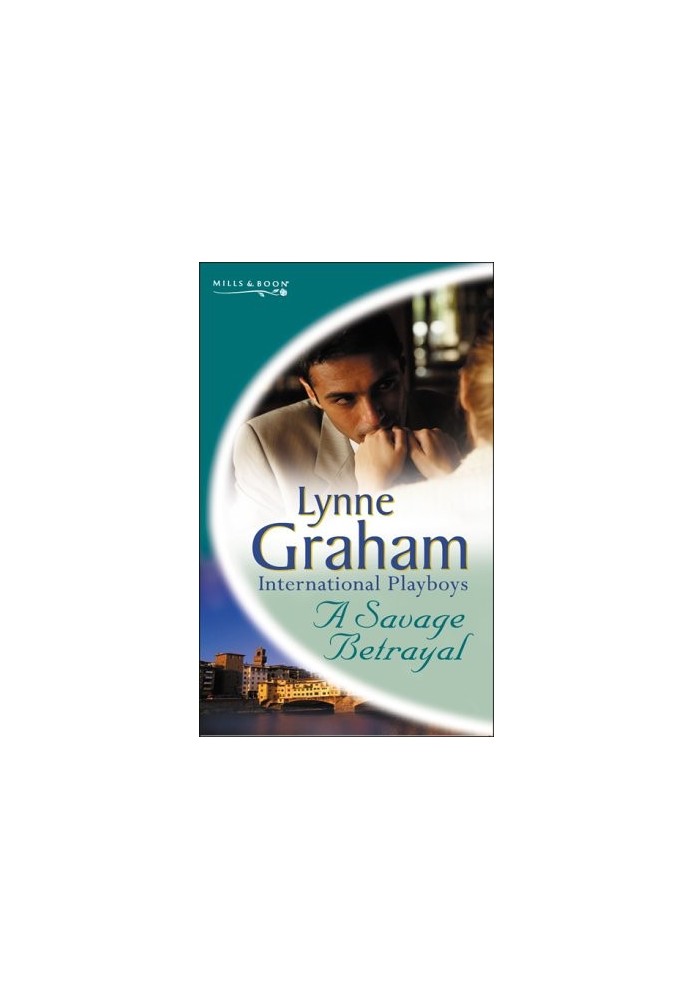 A Savage Betrayal (This Time, Forever Book 1)