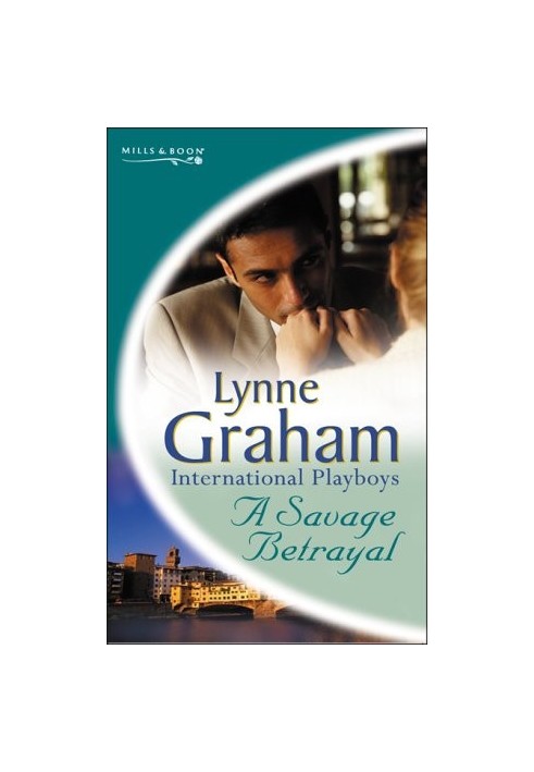 A Savage Betrayal (This Time, Forever Book 1)