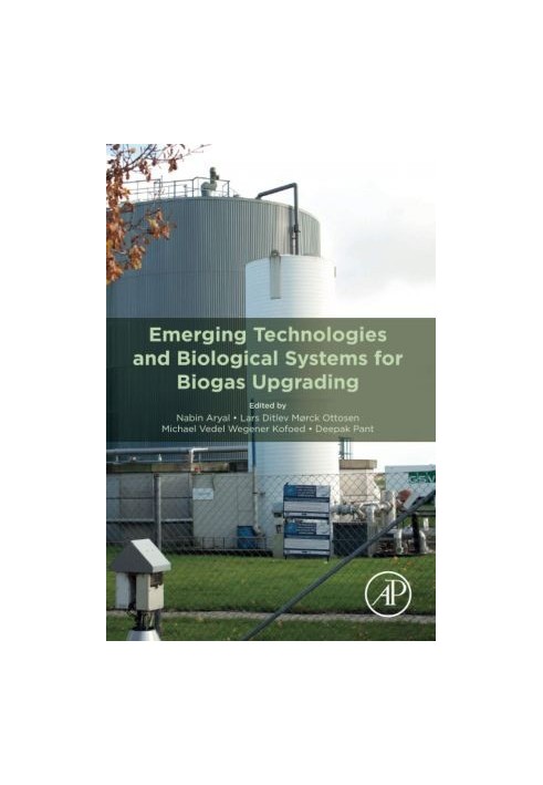 Emerging Technologies and Biological Systems for Biogas Upgrading
