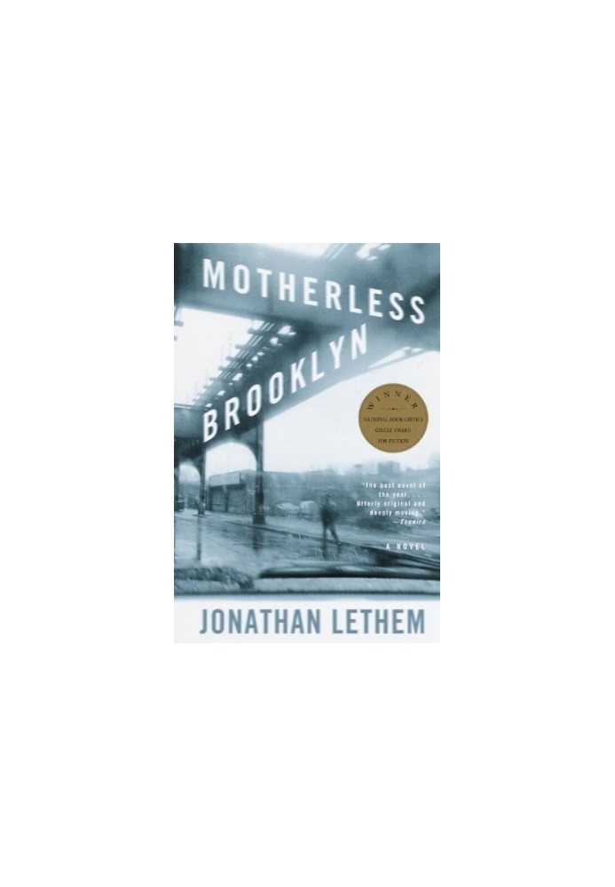 Motherless Brooklyn: A Novel