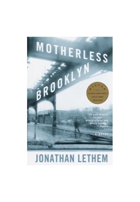 Motherless Brooklyn: A Novel