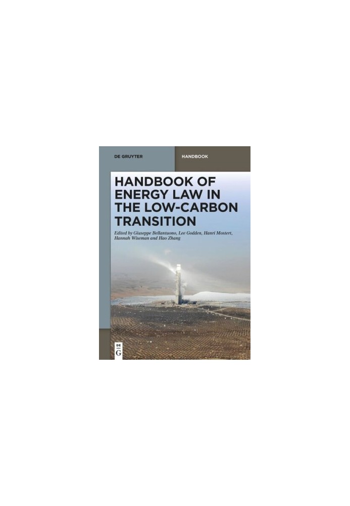 Handbook of Energy Law in the Low-Carbon Transition