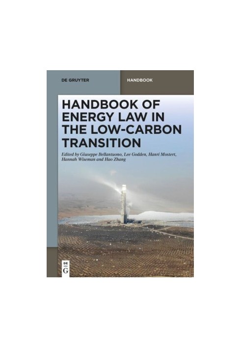 Handbook of Energy Law in the Low-Carbon Transition