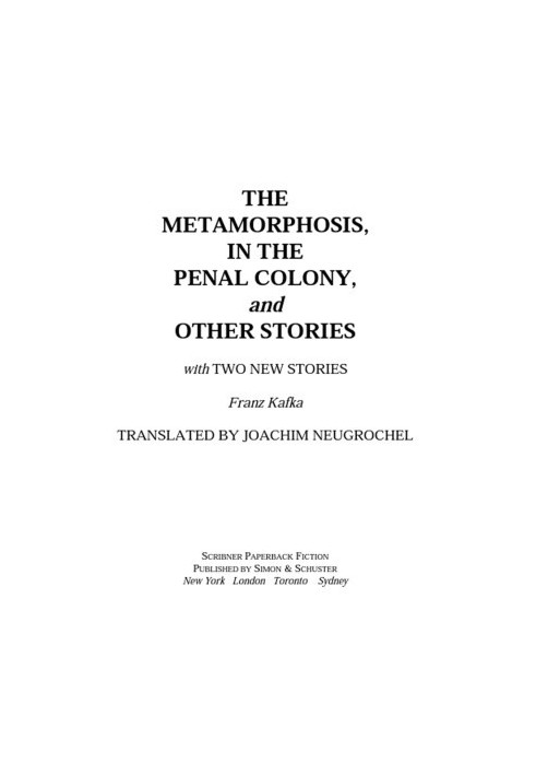 Metamorphosis, In The Penal Colony, and Other Stories