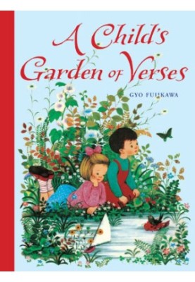 A Child's Garden Of Verses