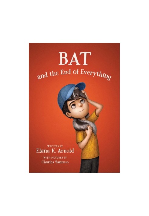 Bat and the End of Everything