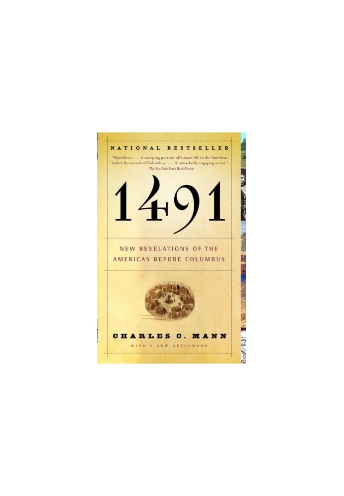 1491: New Revelations of the Americas Before Columbus