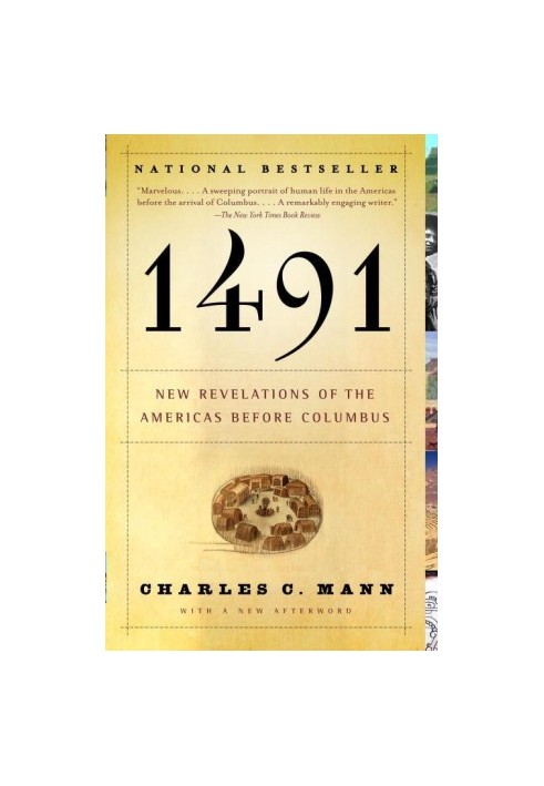 1491: New Revelations of the Americas Before Columbus