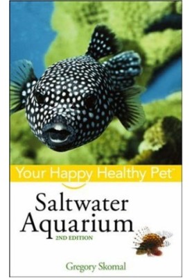 Saltwater Aquarium: Your Happy Healthy Pet