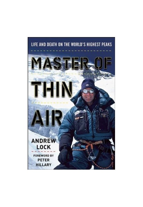 Master of Thin Air - Life and Death on the World's Highest Peaks forword