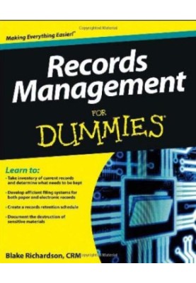 Records Management For Dummies