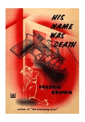 His Name Was Death