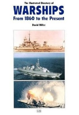 The Illustrated Directory of Warships