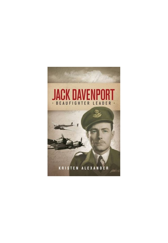 Jack Davenport: Beaufighter Leader