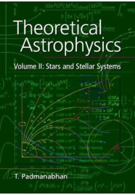 Theoretical astrophysics. Stars and stellar systems