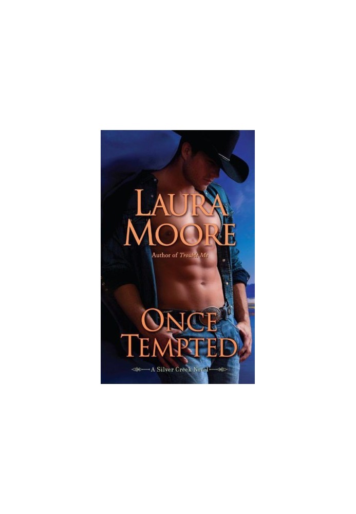 [Silver Creek 01] • Once Tempted