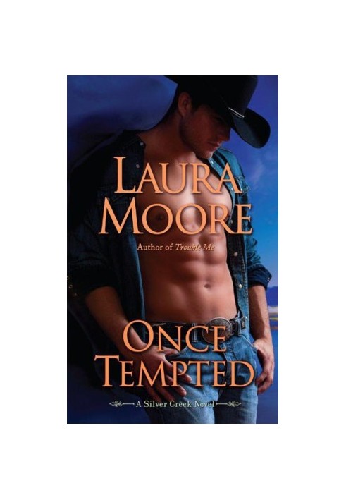 [Silver Creek 01] • Once Tempted