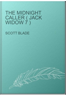 The Midnight Caller ( Jack Widow 7 )