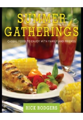 Summer Gatherings: Casual Food to Enjoy with Family and Friends