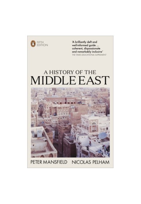 A History of the Middle East (1991 5th ed. 2019)
