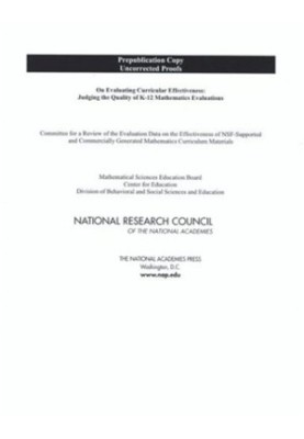 On Evaluating Curricular Effectiveness: Judging the Quality of K-12 Mathematics Evaluations