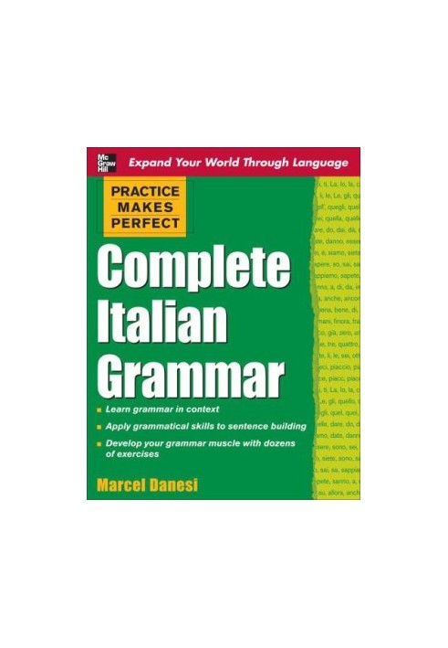 Practice Makes Perfect Complete Italian Grammar