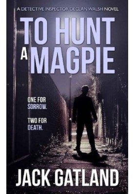 To Hunt A Magpie