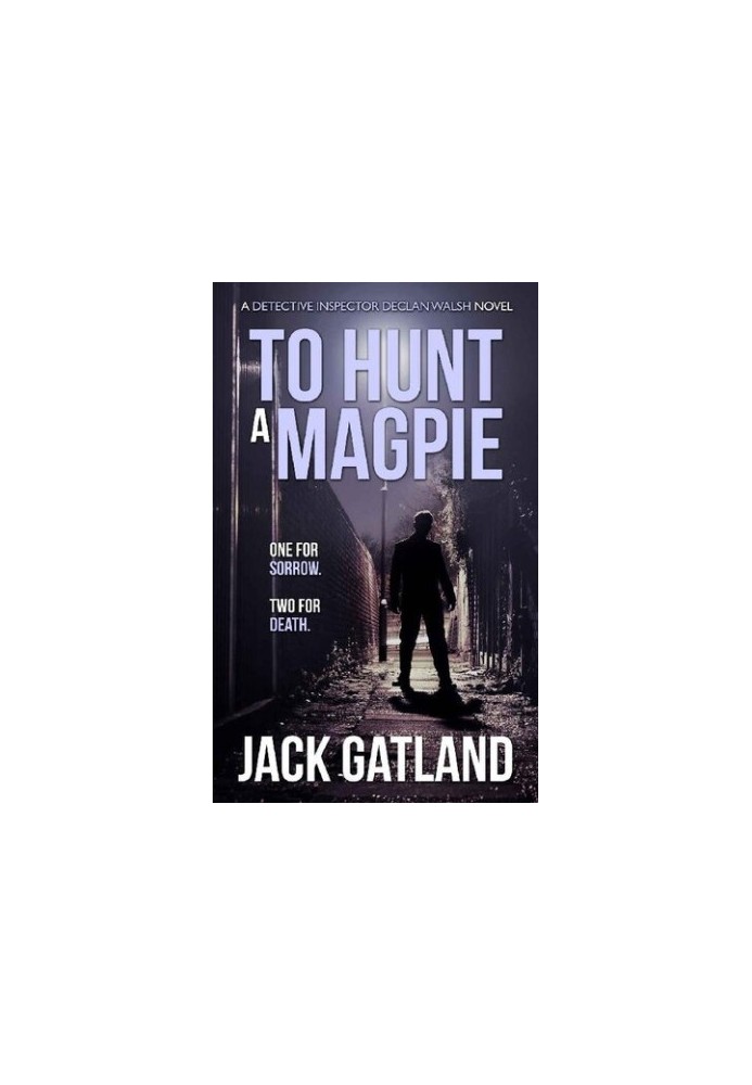 To Hunt A Magpie