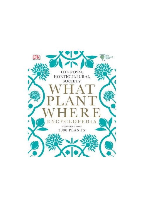 What Plant Where Encyclopedia